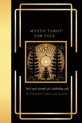Mystic Tarot for Yule 1