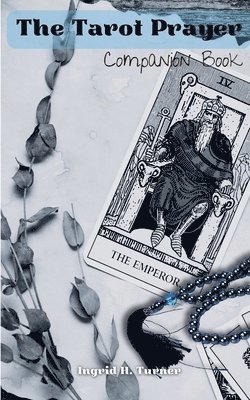 Tarot Prayer Companion Book