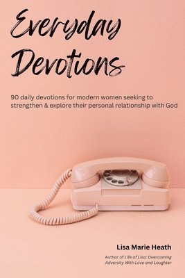 Everyday Devotions 1