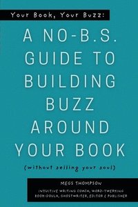 bokomslag Your Book, Your Buzz