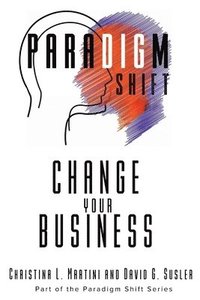 bokomslag Change Your Business