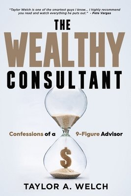 The Wealthy Consultant 1