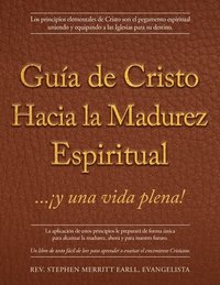 bokomslag Guía de Cristo Hacia la Madurez Espiritual