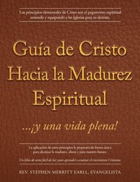 bokomslag Guia de Cristo Hacia la Madurez Espiritual