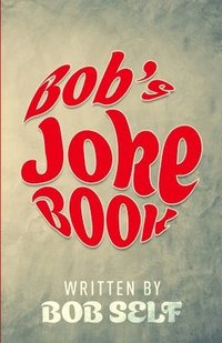 bokomslag Bob's Joke Book