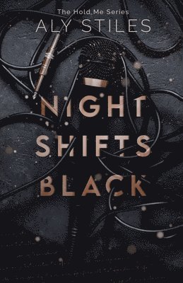 Aly Stiles - Night Shifts Black, Häftad