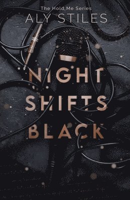 Aly Stiles - Night Shifts Black, Häftad