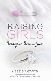 bokomslag Raising Girls