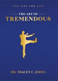 bokomslag The Art of Tremendous