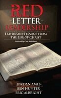 Jordan Ames, Ben Hunter, Eric Albright - Red Letter Leadership, Inbunden