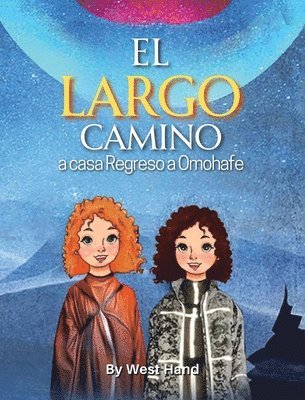 Largo Camino a Casa