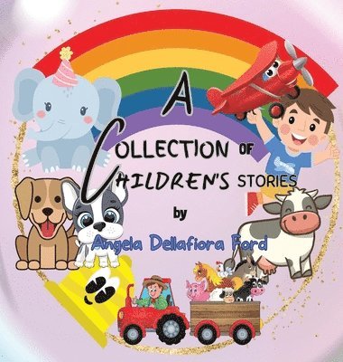 A Collection of Children's Stories 1