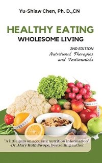 bokomslag Healthy Eating Wholesome Living