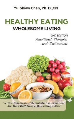 bokomslag Healthy Eating Wholesome Living