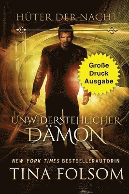 bokomslag Unwiderstehlicher Dmon (Groe Druckausgabe)