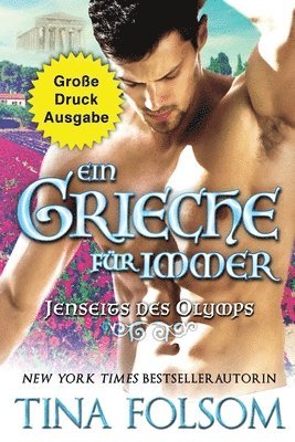 bokomslag Ein Grieche fr immer (Groe Druckausgabe)