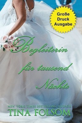 bokomslag Begleiterin fr tausend Nchte (Groe Druckausgabe)