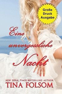 bokomslag Eine unvergessliche Nacht (Große Druckausgabe)