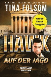 bokomslag Hawk - Auf der Jagd (Groe Druckausgabe)