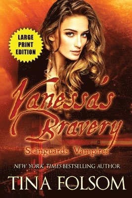 bokomslag Vanessa's Bravery (Large Print Edition)