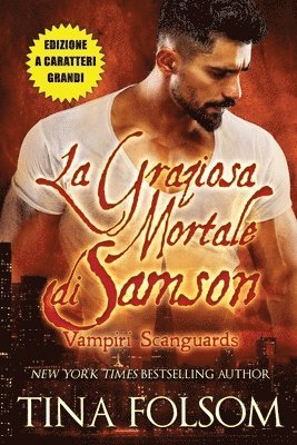 Graziosa Mortale di Samson (Edizione a caratteri grandi)