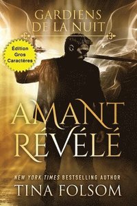 bokomslag Amant Révélé (Édition Gros Caractères)