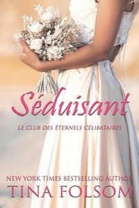 bokomslag Sduisant (Le Club des ternels clibataires - Tome 1)