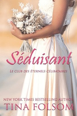 bokomslag Sduisant (Le Club des ternels clibataires - Tome 1)