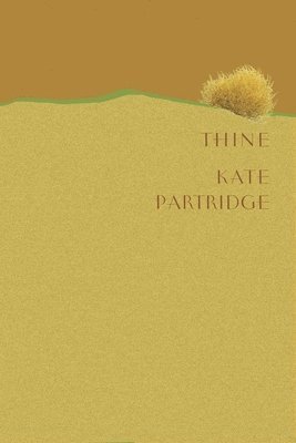 Kate Partridge - THINE, Häftad