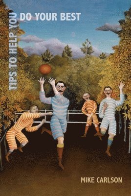 Tips to Help You Do Your Best