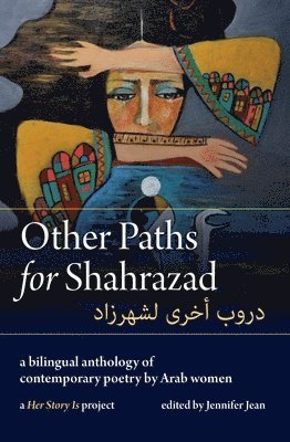 Other Paths for Shahrazad
