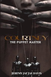 bokomslag Courtney: The Puppet Master