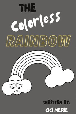 bokomslag Colorless Rainbow