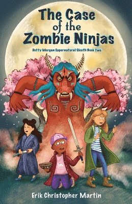 Case of the Zombie Ninjas