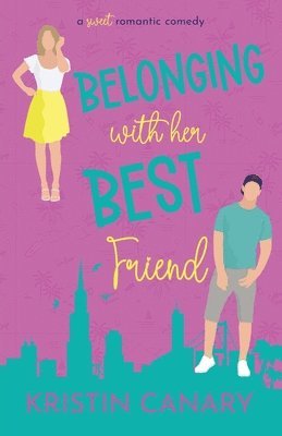 Belonging With Her Best Friend 1