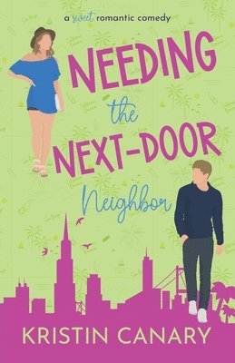 Needing the Next-Door Neighbor 1