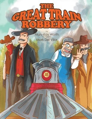 Mary Kay Worth - Great Train Robbery, Häftad