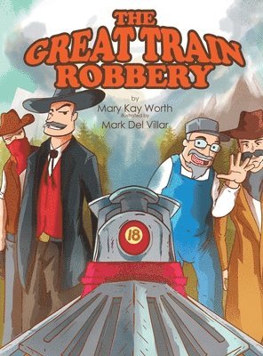 Mary Kay Worth - Great Train Robbery, Inbunden