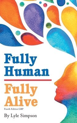 Fully Human / Fully Alive 1