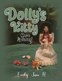 bokomslag Dolly's Kitty Goes Missing!