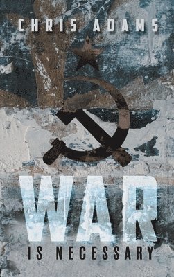 War is Necessary 1