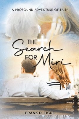 bokomslag The Search for Miri