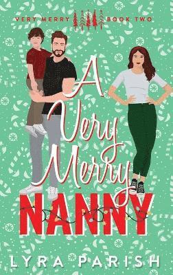 Lyra Parish - Very Merry Nanny, Inbunden