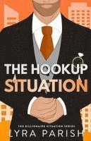Lyra Parish - Hookup Situation, Häftad