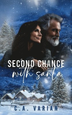 C A Varian, C. A. Varian - Second Chance with Santa, Häftad