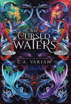 C A Varian, C. A. Varian, C.A. Varian - Cursed Waters, Inbunden