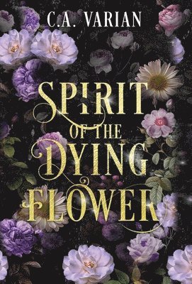 bokomslag Spirit of the Dying Flower