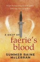 A Drop of Faerie's Blood 1