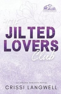 bokomslag Jilted Lovers Club