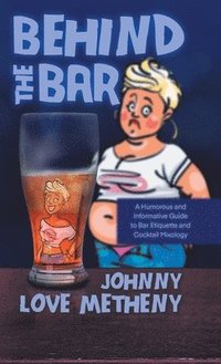 bokomslag Behind the Bar